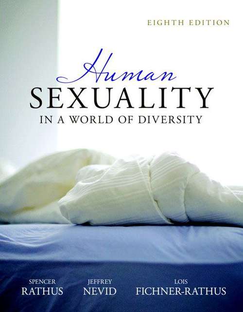 Human Sexuality in a World of Diversity  (8th Edition)
