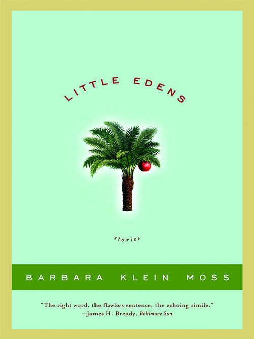 Book cover of Little Edens: Stories