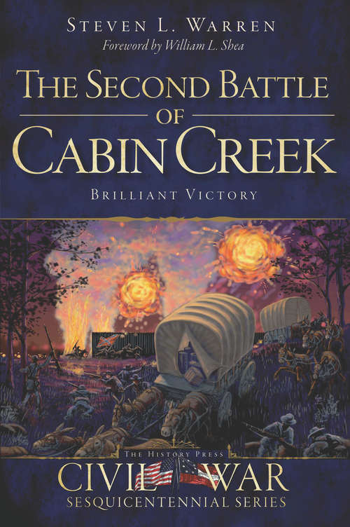 Book cover of Second Battle of Cabin Creek, The: Brilliant Victory