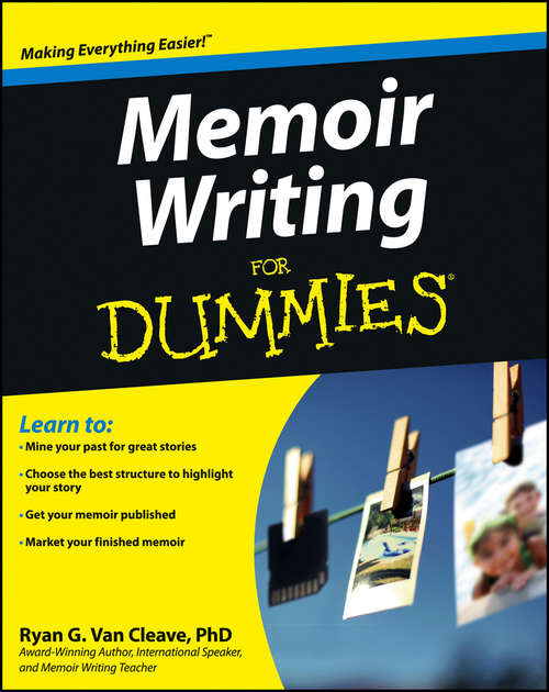 Book cover of Memoir Writing For Dummies