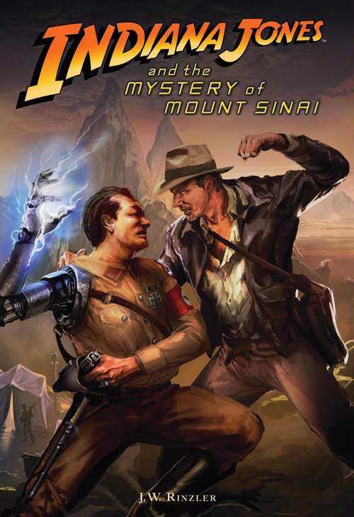 Book cover of Indiana Jones and the Mystery of Mount Sinai