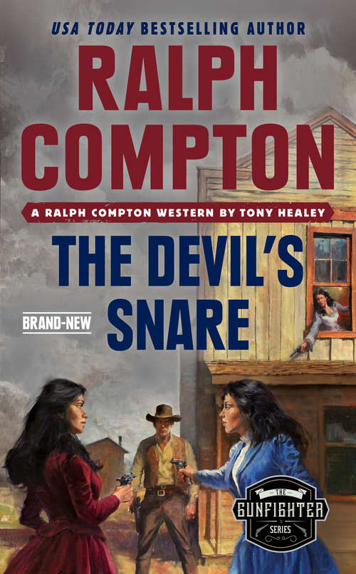 Book cover of Ralph Compton the Devil's Snare (The Gunfighter Series)