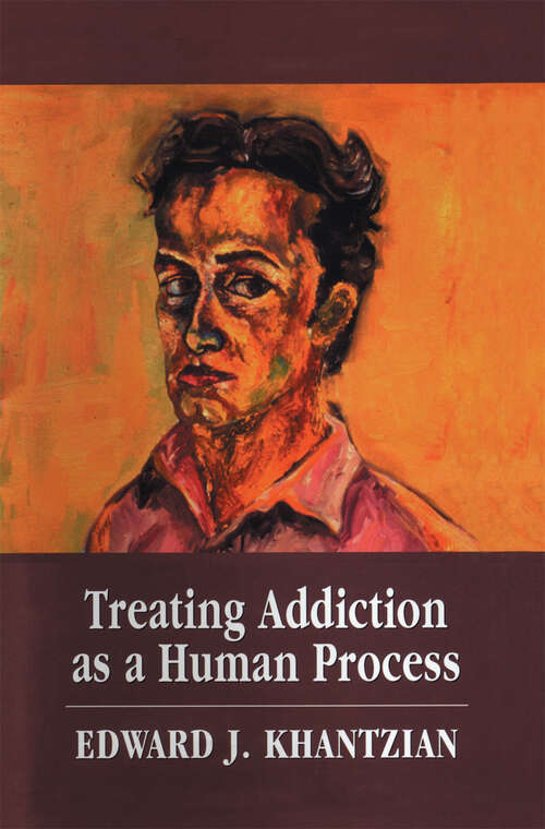 Book cover of Treating Addiction as a Human Process