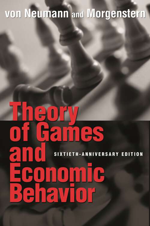 Book cover of Theory of Games and Economic Behavior