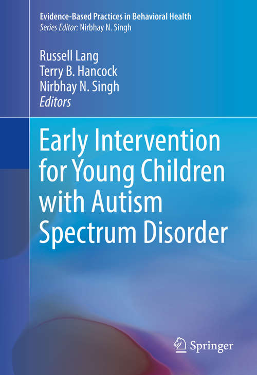 Early Intervention for Young Children with Autism Spectrum Disorder