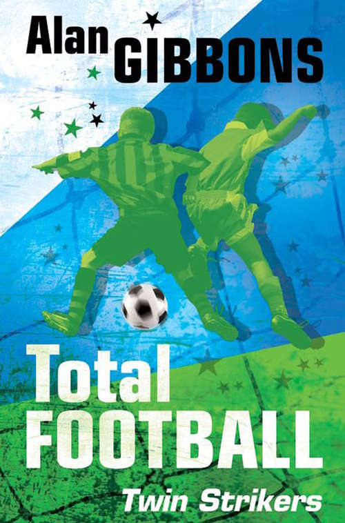 Book cover of Total Football Twin Strikers