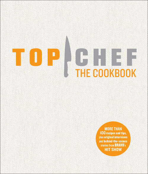 Book cover of Top Chef: The Cookbook (2)