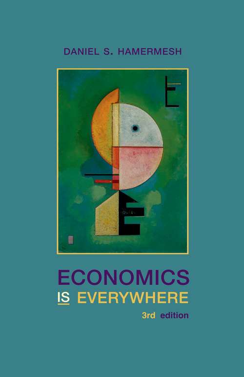 Book cover of Economics Is Everywhere (3rd edition)