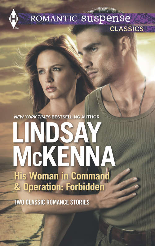 His Woman in Command & Operations: Forbidden
