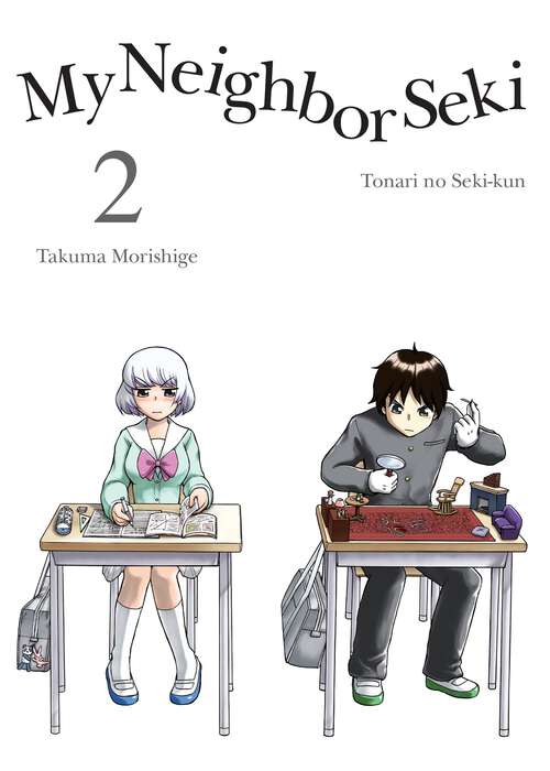 Book cover of My Neighbor Seki 2 (Seki #2)