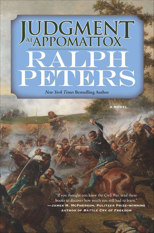 Book cover of Judgment at Appomattox: A Novel (The Battle Hymn Cycle)