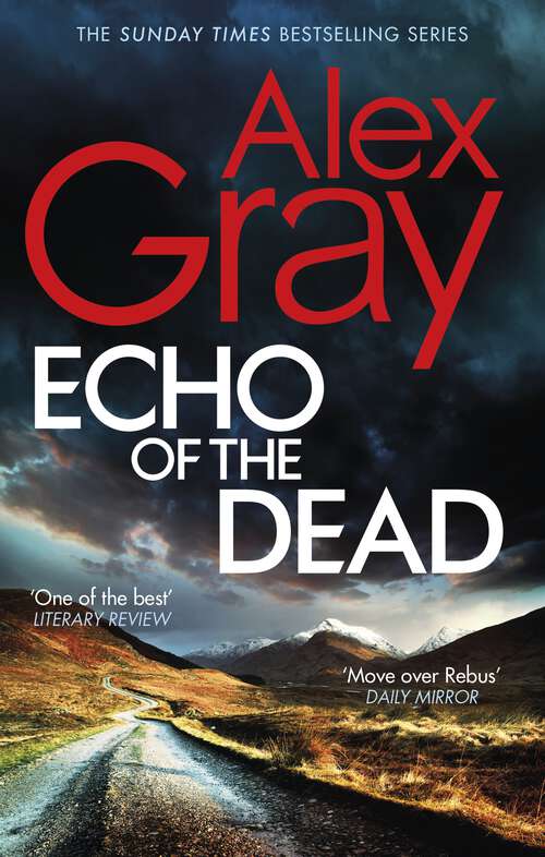 Book cover of Echo of the Dead: The gripping 19th installment of the Sunday Times bestselling DSI Lorimer series (DSI William Lorimer #19)