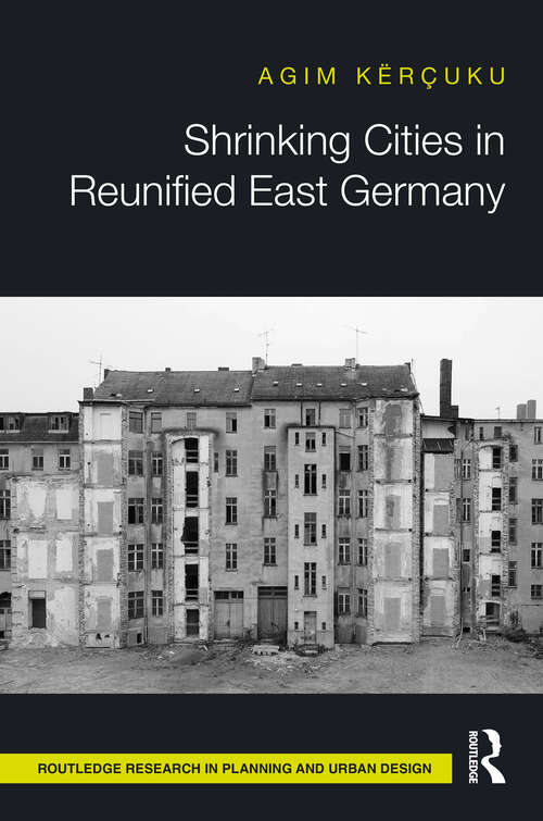 Book cover of Shrinking Cities in Reunified East Germany