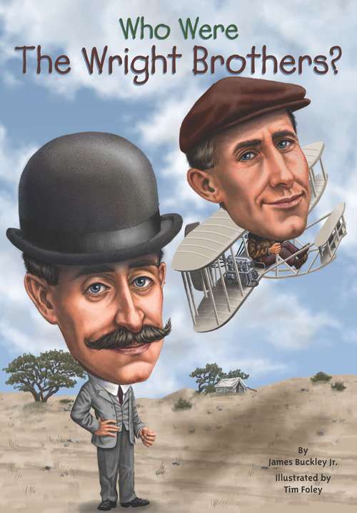 Book cover of Who Were the Wright Brothers? (Who Was?)