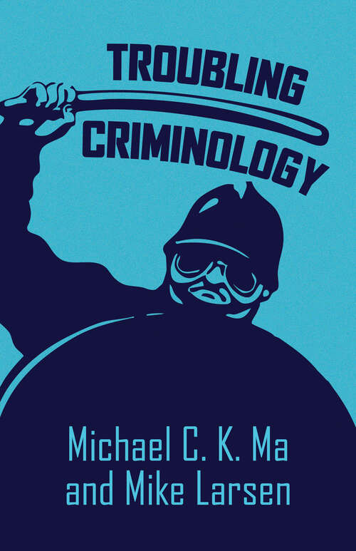 Book cover of Troubling Criminology