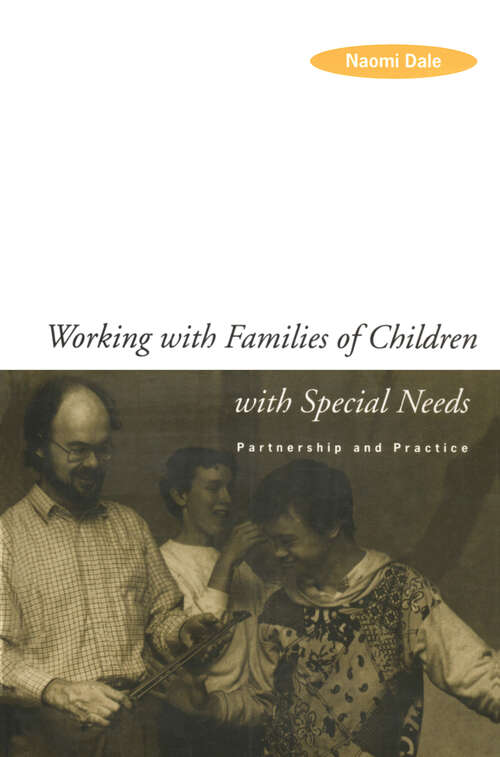 Book cover of Working with Families of Children with Special Needs: Partnership and Practice