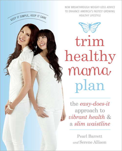 Book cover of Trim Healthy Mama Plan