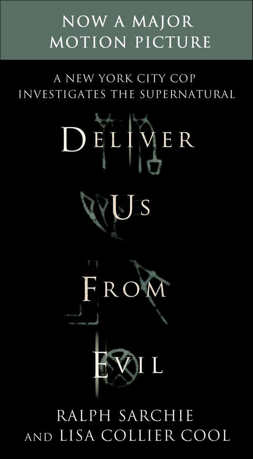 Book cover of Deliver Us from Evil: A New York City Cop Investigates the Supernatural