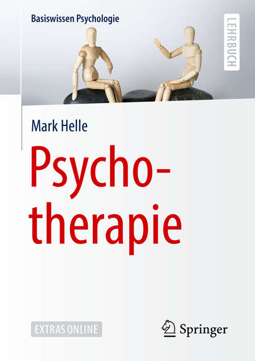 Book cover of Psychotherapie (1. Aufl. 2019) (Basiswissen Psychologie)