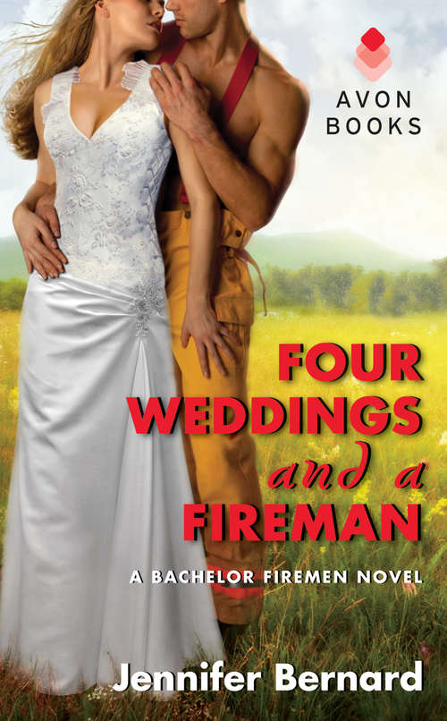 Book cover of Four Weddings and a Fireman
