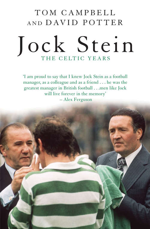 Book cover of Jock Stein: The Celtic Years