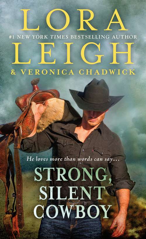 Book cover of Strong, Silent Cowboy: A Moving Violations Novel (Moving Violations #2)
