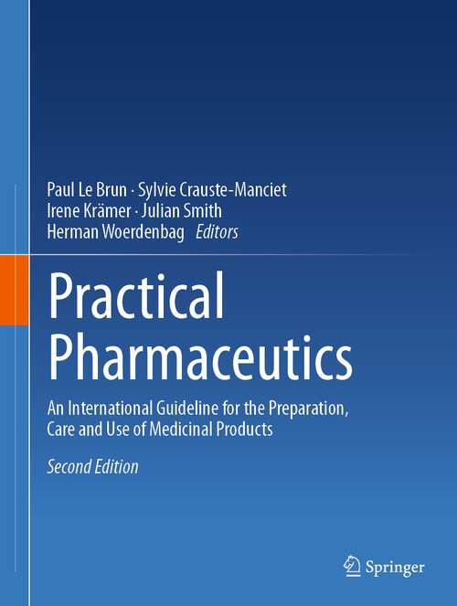 Book cover of Practical Pharmaceutics: An International Guideline for the Preparation, Care and Use of Medicinal Products (2nd ed. 2023)