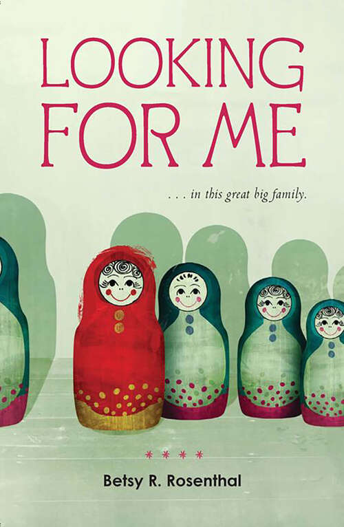 Book cover of Looking for Me … in This Great Big Family: ... In This Great Big Family