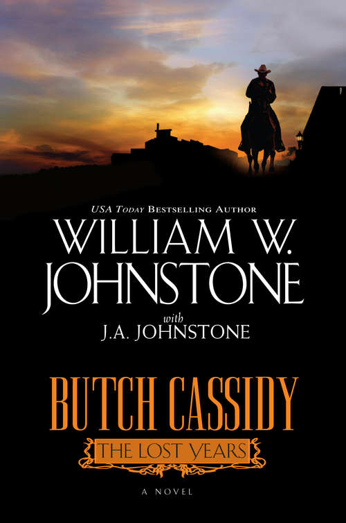 Book cover of Butch Cassidy the Lost Years