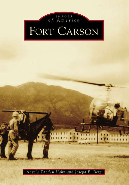 Fort Carson (Images of America)