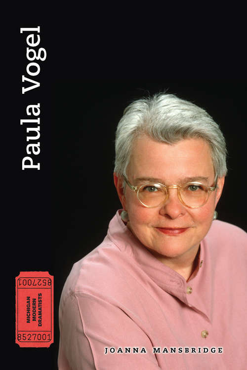 Book cover of Paula Vogel