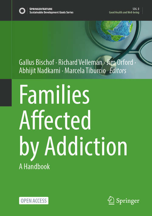 Book cover of Families Affected by Addiction: A Handbook (Sustainable Development Goals Series)