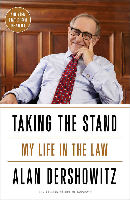 Book cover of Taking the Stand: My Life in the Law