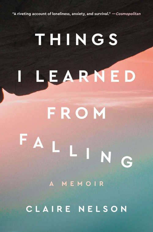 Book cover of Things I Learned from Falling: A Memoir