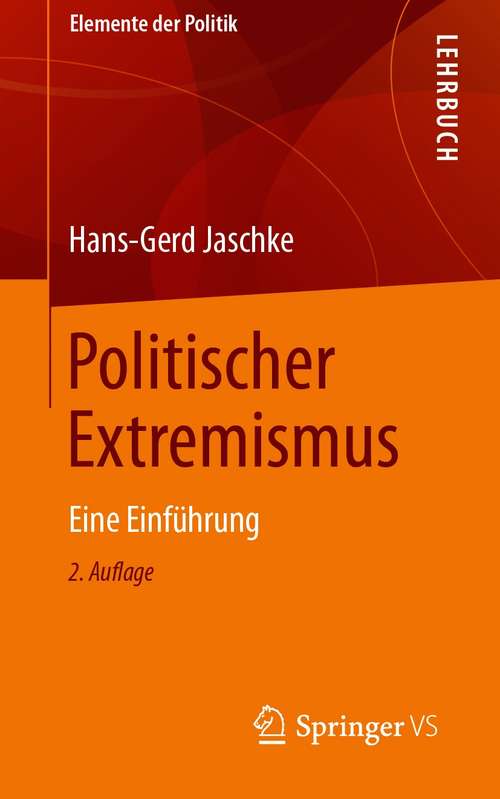 Book cover of Politischer Extremismus: Eine Einführung (2. Aufl. 2020) (Elemente der Politik)