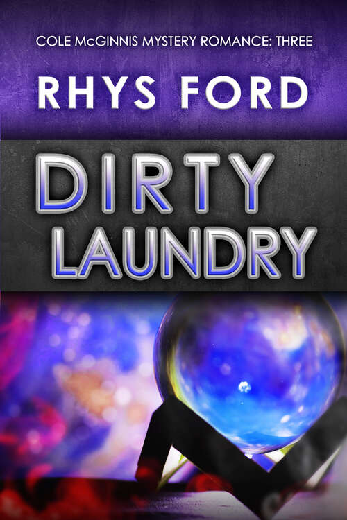 Book cover of Dirty Laundry (Cole McGinnis Mysteries #3)