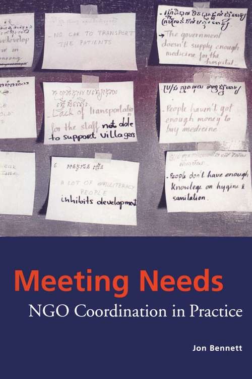 Meeting Needs: NGO Coordination in Practice