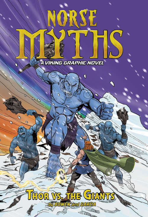 Book cover of Thor vs. the Giants (Norse Myths: A Viking Graphic Novel Ser.)