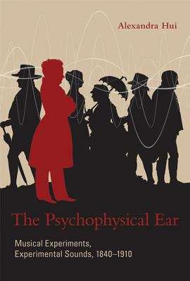Book cover of The Psychophysical Ear