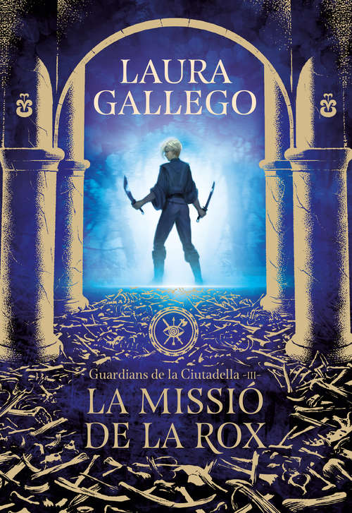 Book cover of La missió de la Rox (Guardians de la Ciutadella: Volumen 3)