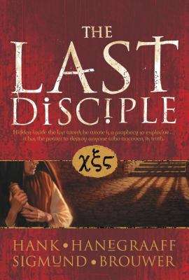 Book cover of The Last Disciple (The\last Disciple Ser. #3)