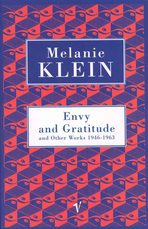 Book cover of Envy And Gratitude And Other Works 1946-1963: A Study Of Unconscious Sources