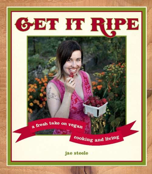 Book cover of Get It Ripe