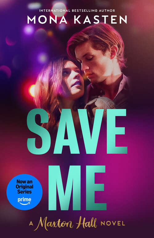 Book cover of Save Me (Maxton Hall)