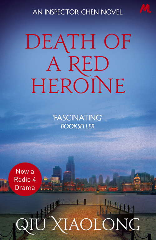 Book cover of Death of a Red Heroine: Inspector Chen 1 (As heard on Radio 4 #1)