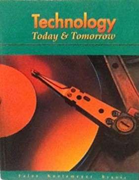 Technology Today & Tomorrow (3rd Edition)