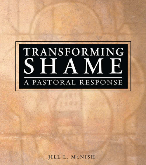 Book cover of Transforming Shame: A Pastoral Response