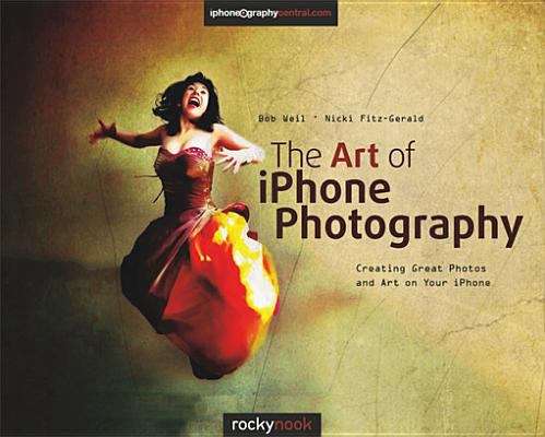 Book cover of The Art of iPhone Photography