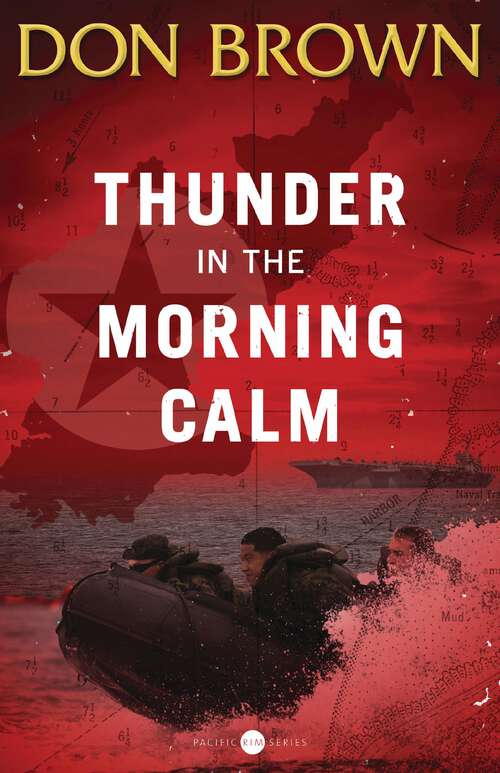 Book cover of Thunder in the Morning Calm (Pacific Rim Series #1)