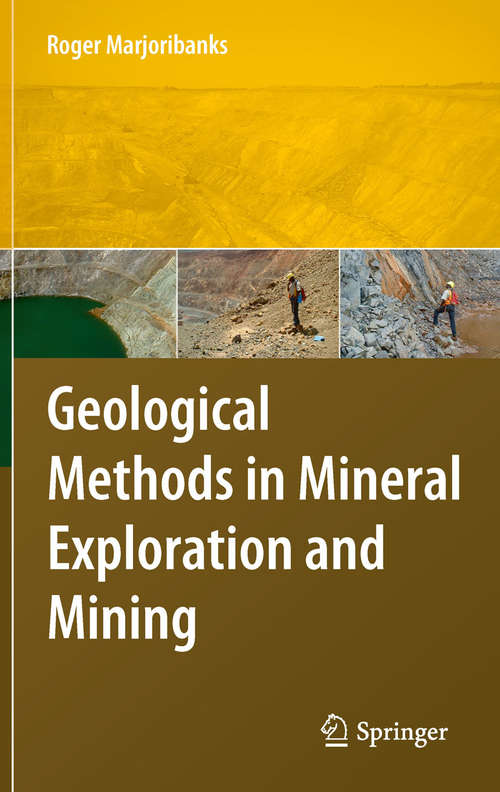 Book cover of Geological Methods in Mineral Exploration and Mining